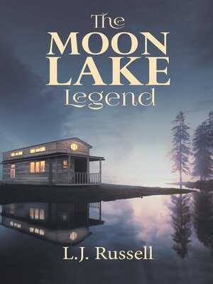 cover image of The Moon Lake Legend